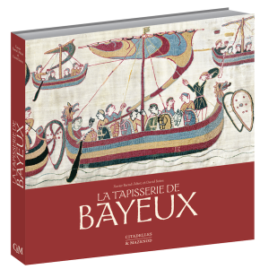 La Tapisserie de Bayeux - Livret